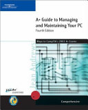 A+ Guide to Managing and Maintaining Your PC