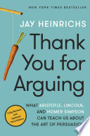 Thank You for Arguing