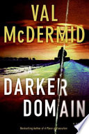 A Darker Domain : a novel