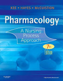 Pharmacology: a nursing process approach