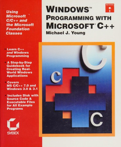 Windows programming with Microsoft C++ : using Microsoft C/C++ and the Microsoft foundation classes