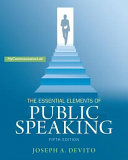 The Essential Elements of Public Speaking