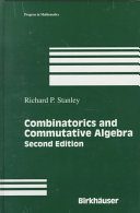 Combinatorics and Commutative Algebra