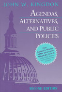 Agendas, Alternatives, and Public Policies