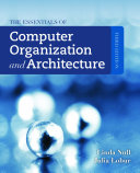 The Essentials of Computer Organization and Architecture