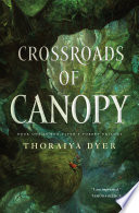 Crossroads of Canopy