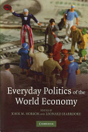 Everyday Politics of the World Economy