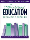 Foundations of Education : becoming a teacher