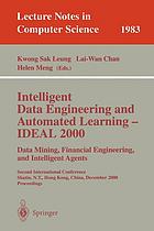 Intelligent data engineering and automated learning--IDEAL 2000