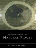 An Archaeology of Natural Places