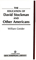 The Education of David Stockman and Other Americans