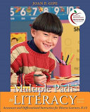 Multiple Paths to Literacy : assessment and differentiated instruction for diverse learners, K-12