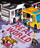 The real world : an introduction to sociology