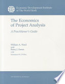 The economics of project analysis : a practitioner's guide