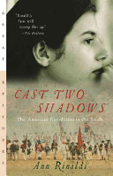 Cast Two Shadows