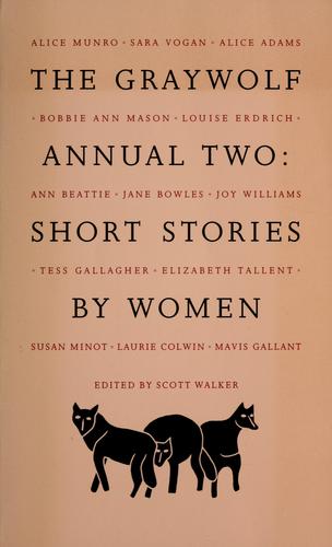 The Graywolf Annual Two : short stories by women