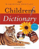 The American Heritage Children's Dictionary