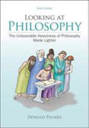 Looking At Philosophy: The Unbearable Heaviness of Philosophy Made Lighter