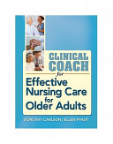 Clinical Coach for Effective Nursing Care for Older Adults