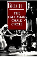 The Caucasian Chalk Circle