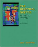 The Practical Skeptic: Readings in Sociology