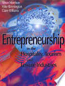 Entrepreneurship in the Hospitality, Tourism and Leisure Industries