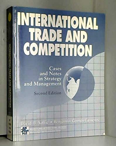  International trade and competition : cases and notes in strategy and management