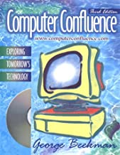  Computer confluence : exploring tomorrow's technology