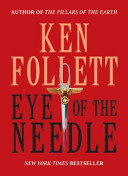 Eye of the needle : a novel