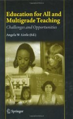 Education for all and multigrade teaching :  challenges and opportunities