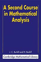 A second course in mathematical analysis