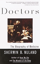  Doctors : the biography of medicine