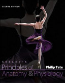 Seeley's Principles of Anatomy and Physiology