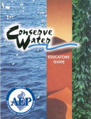 Conserve Water Educators' Guide