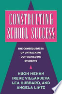 Constructing School Success