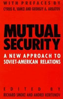 Mutual Security: a new approach to Soviet-American relations