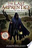 The Last Apprentice: Revenge of the Witch (Book 1)