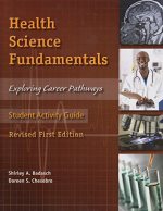 Health science fundamentals : exploring career pathways