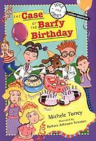 The case of the barfy birthday : and other super-scientific cases