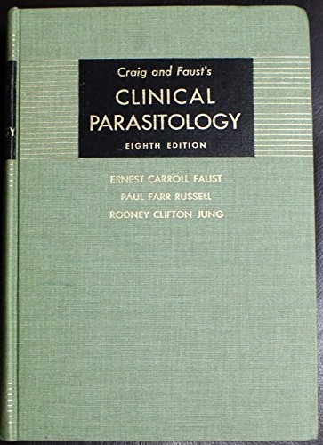 Craig and Faust's Clinical parasitology