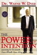 The Power of Intention