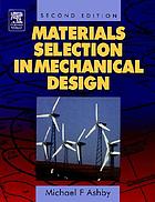 Materials selection in mechanical design