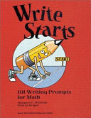 Write Starts : 101 writing prompts for math