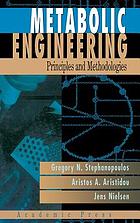 Metabolic engineering : principles and methodologies