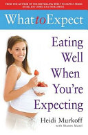 Eating Well when You're Expecting