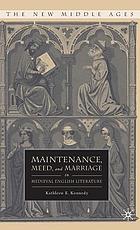  Maintenance, meed, and marriage