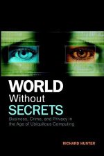 World Without Secrets