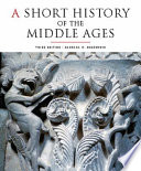 A Short History of the Middle Ages