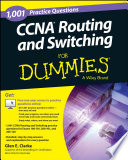 1,001 CCNA Routing and Switching Practice Questions For Dummies (+ Free Online Practice)