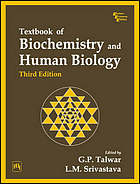 Textbook of biochemistry and human biology